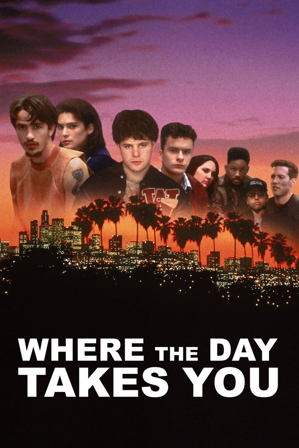 Постер Where the Day Takes You